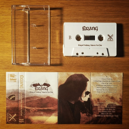 Erang - King of Nothing, Slave to No One Cassette Tape