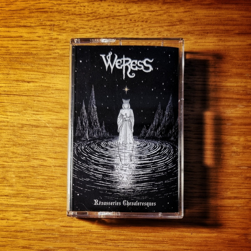 Weress - Rêvasseries Chevaleresques Cassette Tape
