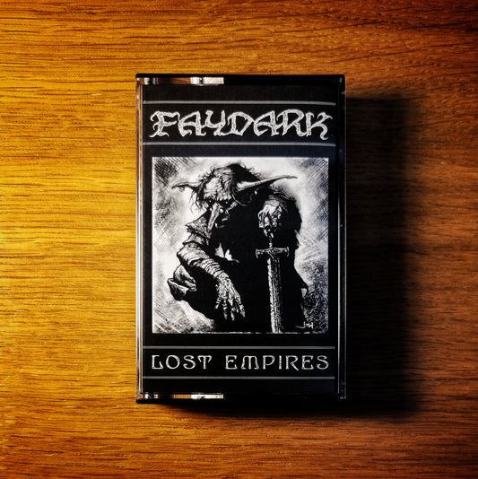 Faydark - Lost Empires Cassette Tape
