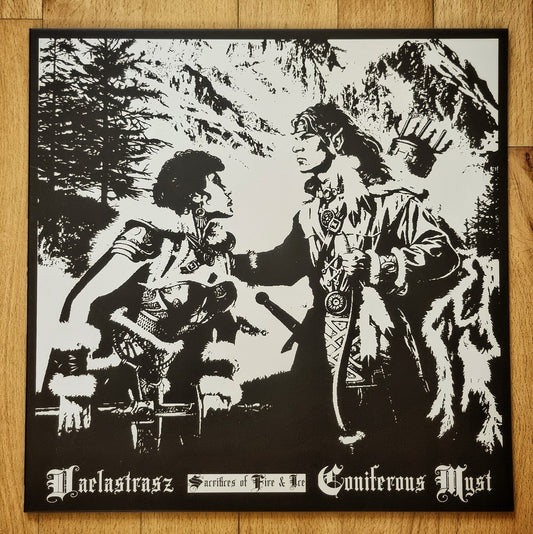 Vaelastrasz & Coniferous Myst - Sacrifices of Fire & Ice Vinyl LP