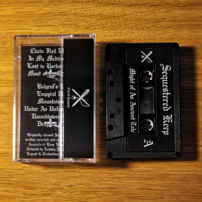 Sequestered Keep - Might Of An Ancient Tale Cassette Tape