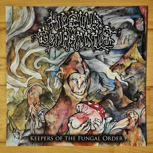 Hideous Gomphidius - Keepers Of The Fungal Order Vinyl LP