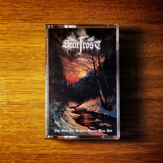 Hoarfrost - The Sun Set Behind Mount Blue Job Cassette Tape