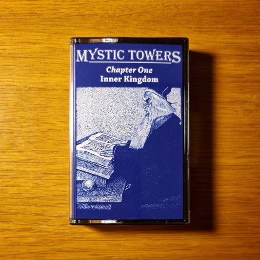 Mystic Towers - Chapter One: Inner Kingdom Cassette Tape