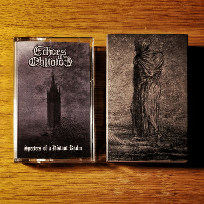 Echoes Of Oblivion - Specters Of A Distant Realm Cassette Tape