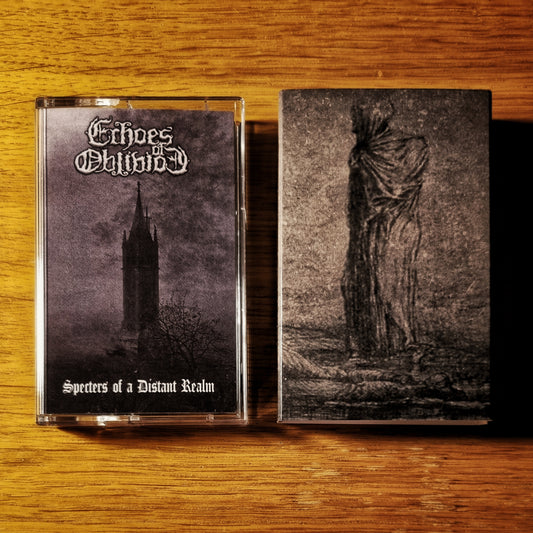 Echoes Of Oblivion - Specters Of A Distant Realm Cassette Tape
