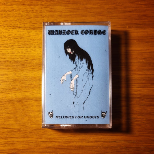 Warlock Corpse - Melodies for Ghosts Cassette Tape