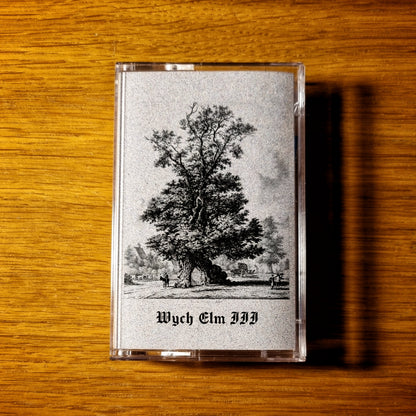 Wych Elm -  III Cassette Tape