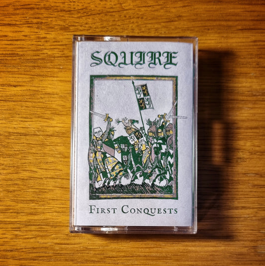 Squire - First Conquests Cassette Tape