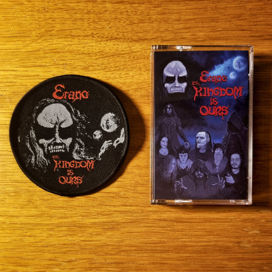 Erang - The Kingdom Is Ours Cassette Tape w Patch